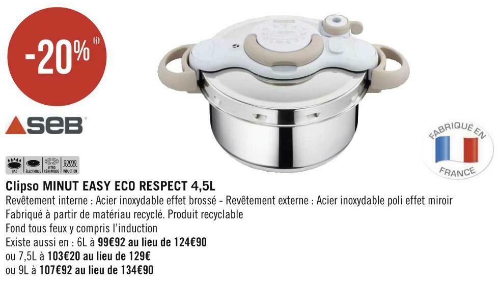 Promo Seb bon plan sur le clipso minut easy eco respect 4,5l chez Géant