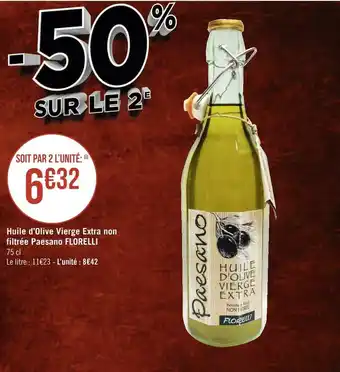 Géant Casino Florelli huile d’olive vierge extra non filtrée paesano offre