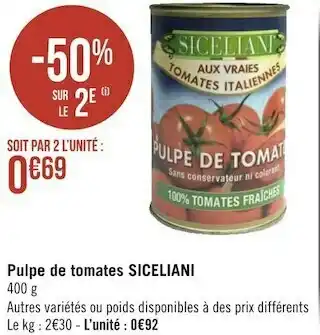 Géant Casino Siceliani pulpe de tomates offre
