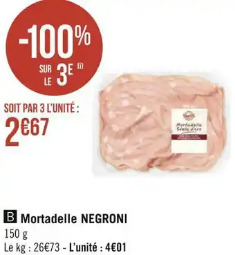 Géant Casino Negroni mortadelle offre