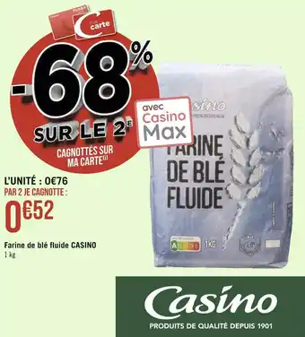 Géant Casino Casino farine de blé fluide offre
