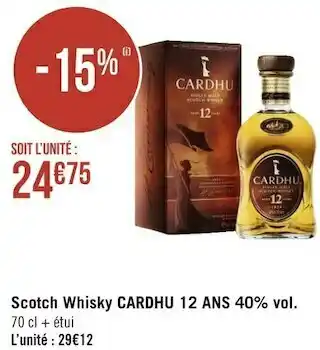 Géant Casino Cardhu 12 ans scotch whisky 40% vol. offre