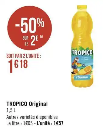 Géant Casino Tropico tropico original offre