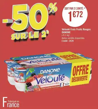 Géant Casino Danone velouté fruix fruits rouges offre