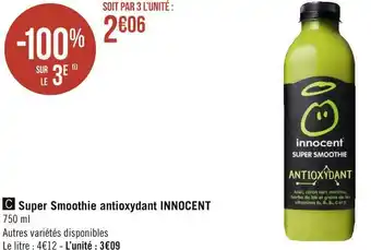 Géant Casino Innocent super smoothie antioxydant offre