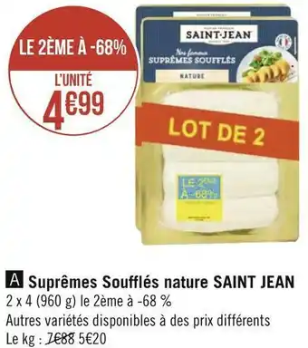 Géant Casino Saint jean suprêmes soufflés nature offre