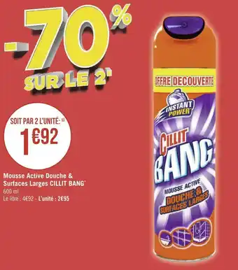 Géant Casino Cillit bang mousse active douche & surfaces larges* offre