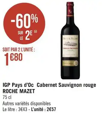 Géant Casino Roche mazet igp pays d’oc cabernet sauvignon rouge offre