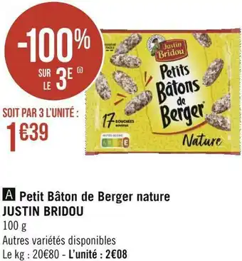 Géant Casino Justin bridou petit bâton de berger nature offre