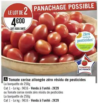 Géant Casino Tomate cerise allongée zéro résidu de pesticides offre