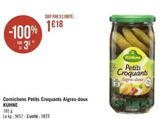 Géant Casino Kuhne cornichons petits croquants aigres-doux offre