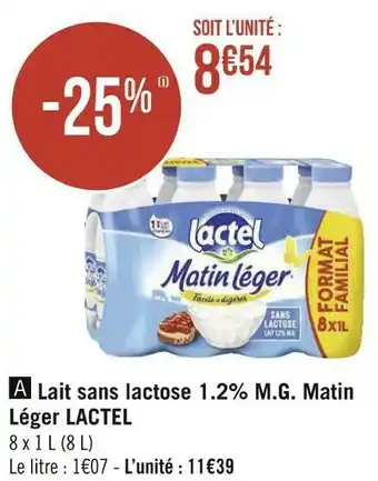 Géant Casino Lactel lait sans lactose 1.2% m.g. matin léger offre