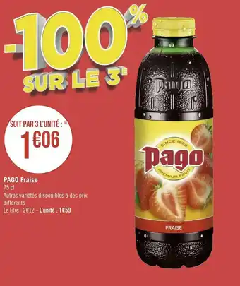Géant Casino Pago fraise offre