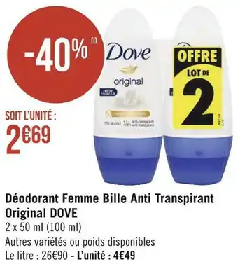 Géant Casino Dove déodorant femme bille anti transpirant original offre