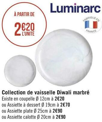 Géant Casino Luminarc collection de vaisselle diwali marbré offre