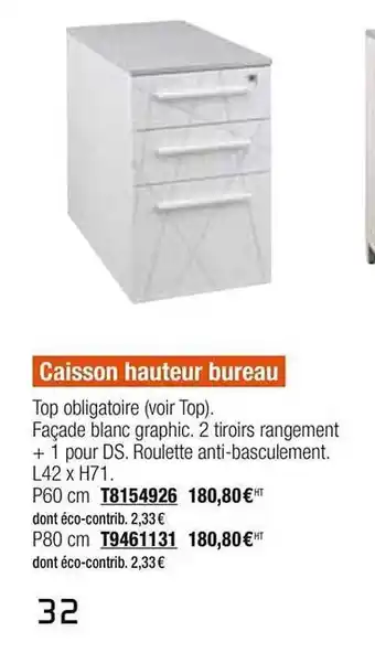Plein ciel Caisson Hauteur Bureau offre