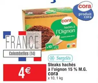Cora x Carrefour Steaks hachés offre