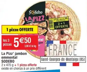 Cora x Carrefour La pizz'jambon emmental SODEBO offre