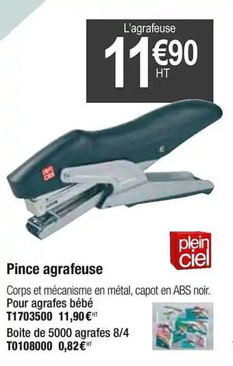 Plein ciel Pince Agrafeuse offre