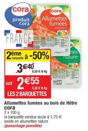 Cora x Carrefour Allumettes fumées au bois de hêtre CORA offre