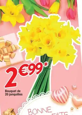 Cora x Carrefour Bouquet de 20 jonquilles offre