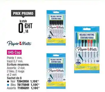 Plein ciel 045 Cap Paper Mate offre