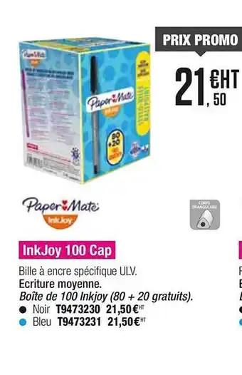 Plein ciel Inkjoy 100 Cap Paper Mate offre