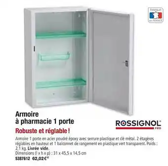 Plein ciel Armoire à Pharmacie 1 Porte Rossignol offre