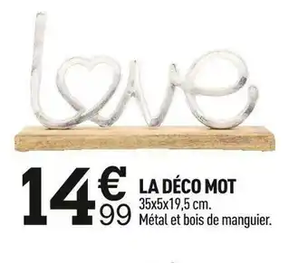 Centrakor La déco mot offre
