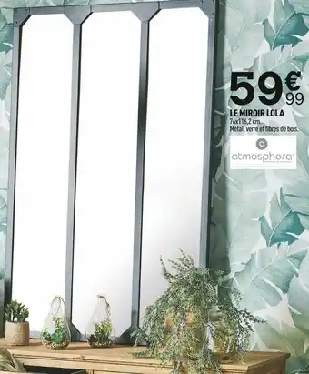 Centrakor Le miroir lola offre