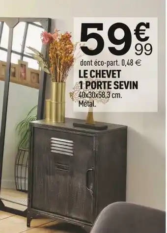 Centrakor Le chevet 1 porte sevin offre