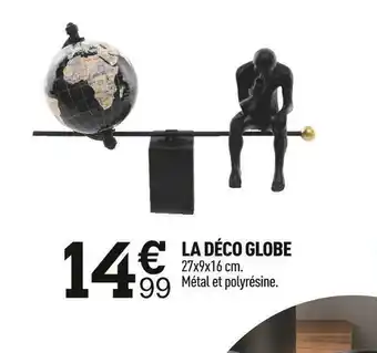 Centrakor La déco globe offre
