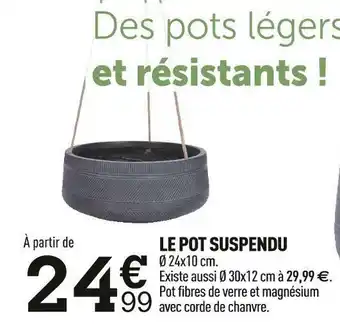 Le pot suspendu