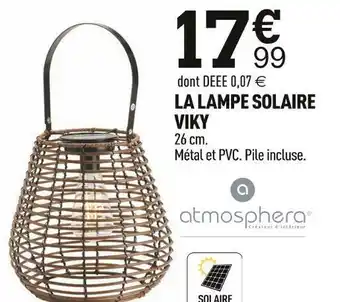 Centrakor La lampe solaire viky offre
