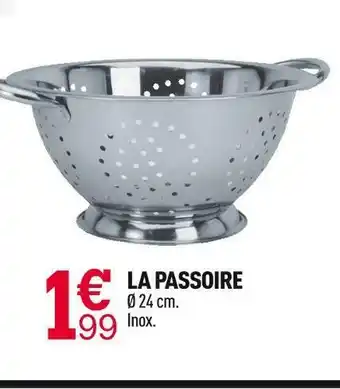 Centrakor La passoire offre