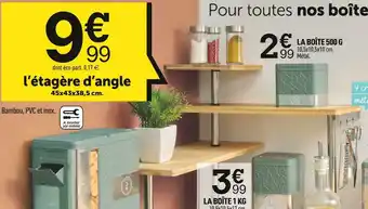 Centrakor L’étagère d’angle offre