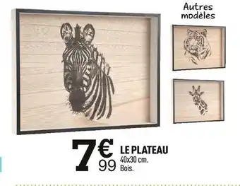 Centrakor Le plateau offre