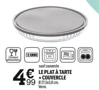 Centrakor Le plat à tarte + couvercle offre