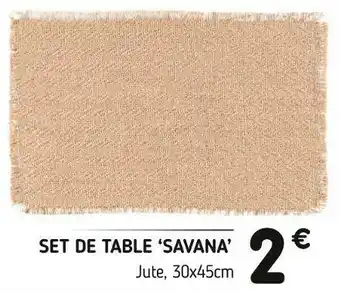 L'incroyable Set de table ‘savana’ offre