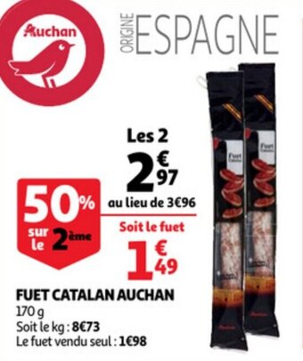 Auchan Fuet catalan auchan offre