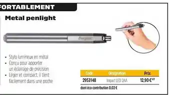 Plein ciel Metal Penlight offre