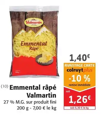 Colruyt Emmental râpé Valmartin offre