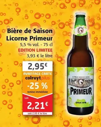 Colruyt Bière de Saison Licorne Primeur offre