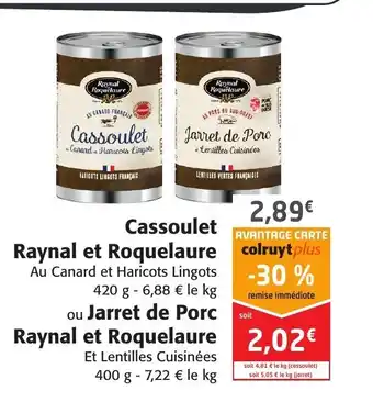 Colruyt Cassoulet Raynal Et Roquelaure offre
