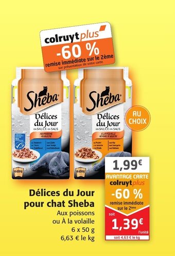 Colruyt Délices Du Jour Pour Chat Sheba offre