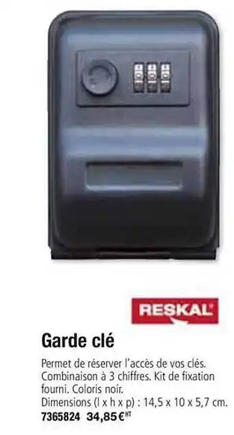Plein ciel Garde Clé Reskal offre