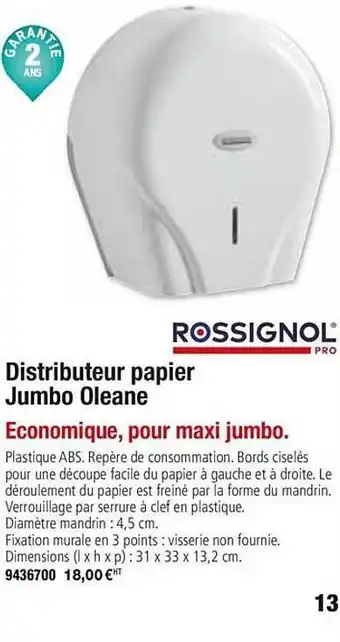 Distributeur Papier Jumbo Oleane Rossignol