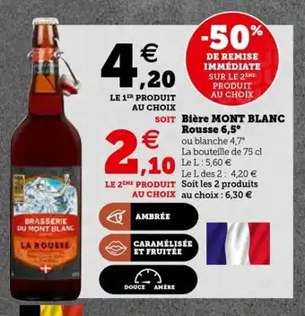 Super U Biére Mont Blanc Rousse 6,5 offre