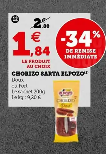 Super U Chorizo Sarta Elpozo offre