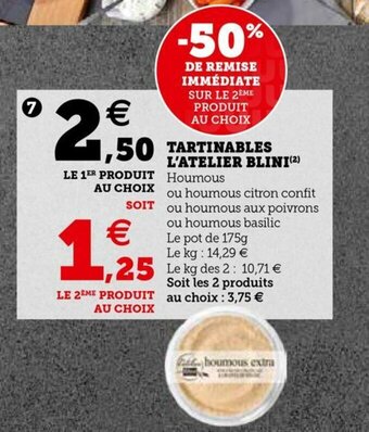 Super U Tartinables L'Atelier Blini offre